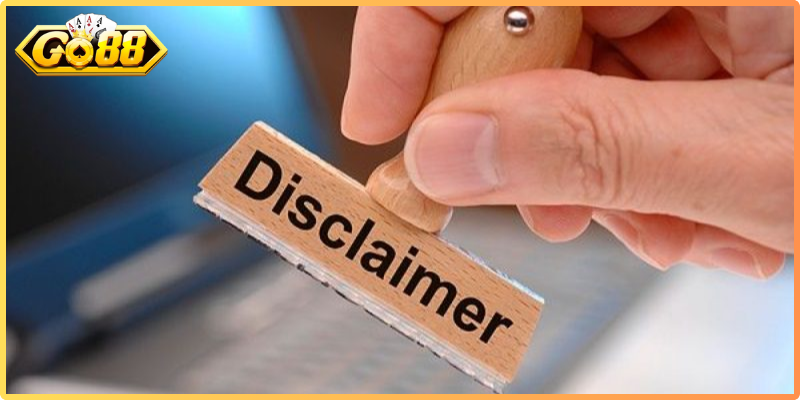 Miễn Trừ Trách Nhiệm Go88 - Quy Định Toàn Diện Cho Bet Thủ 3 Ý nghĩa của việc thiết lập điều khoản miễn trừ trách nhiệm tại Go88